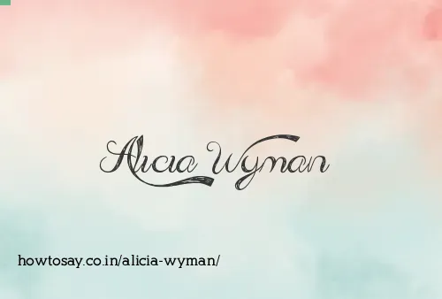Alicia Wyman