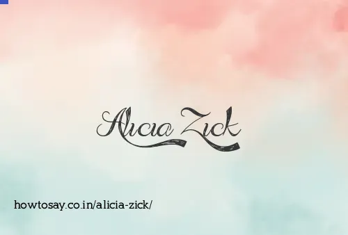 Alicia Zick
