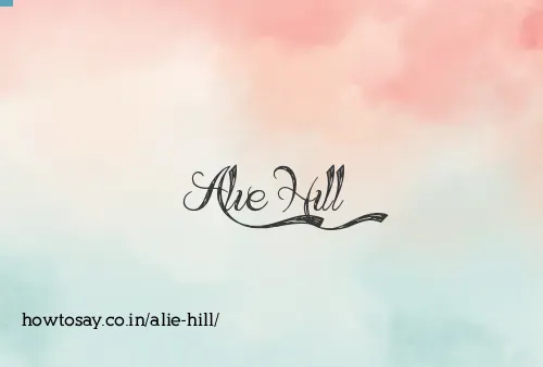Alie Hill