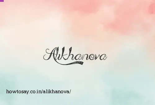 Alikhanova