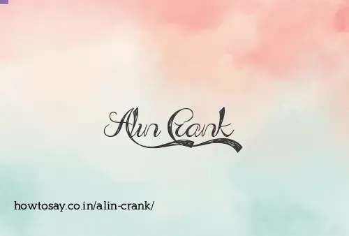 Alin Crank