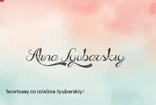 Alina Lyubarskiy