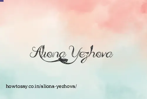 Aliona Yezhova
