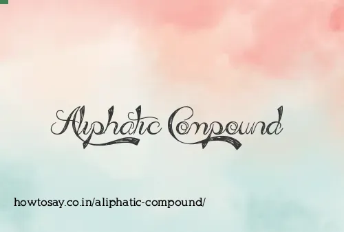 Aliphatic Compound