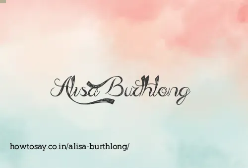 Alisa Burthlong