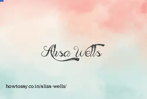 Alisa Wells
