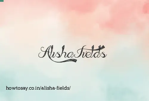 Alisha Fields