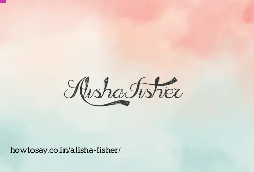 Alisha Fisher