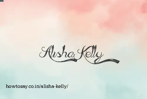 Alisha Kelly