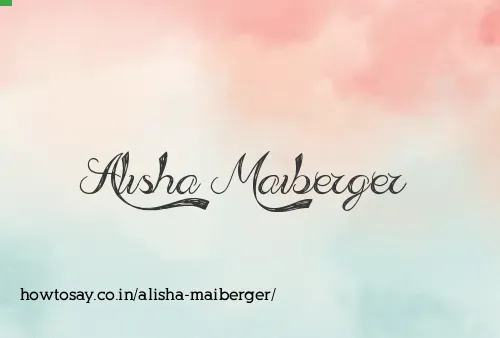 Alisha Maiberger
