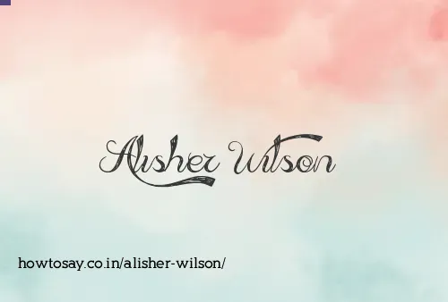 Alisher Wilson