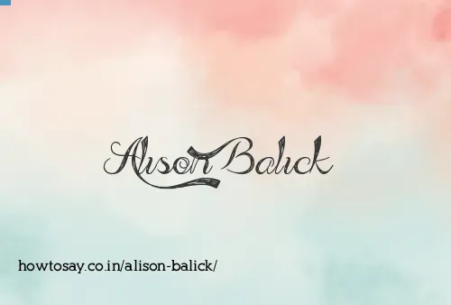 Alison Balick