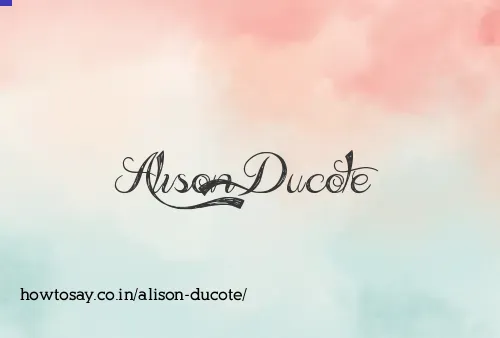 Alison Ducote