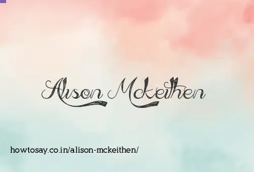 Alison Mckeithen