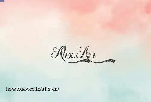 Alix An