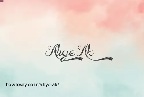 Aliye Ak