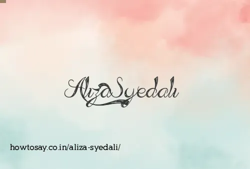 Aliza Syedali