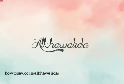 Alkhawalida