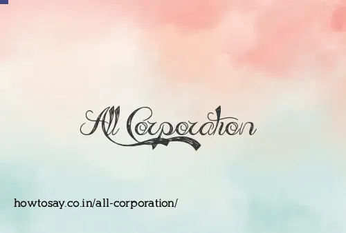 All Corporation