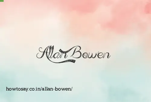 Allan Bowen
