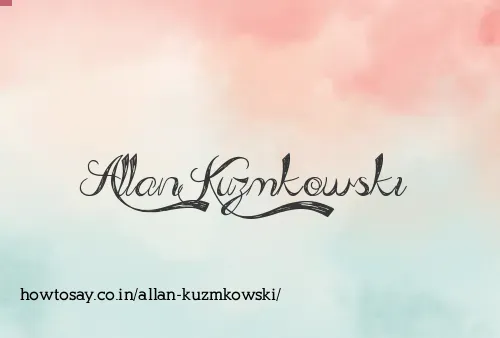 Allan Kuzmkowski