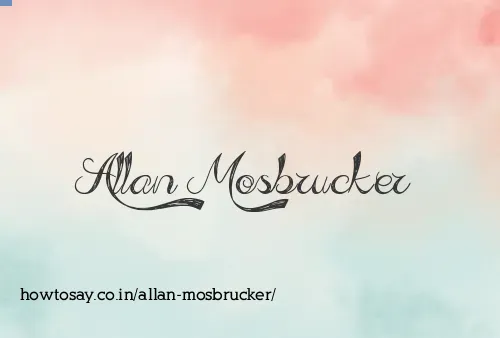 Allan Mosbrucker