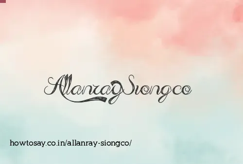 Allanray Siongco