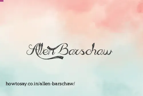 Allen Barschaw
