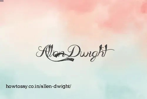 Allen Dwight