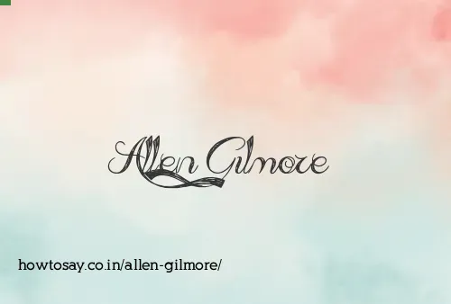 Allen Gilmore
