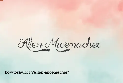 Allen Micemacher