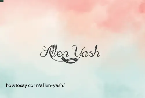 Allen Yash