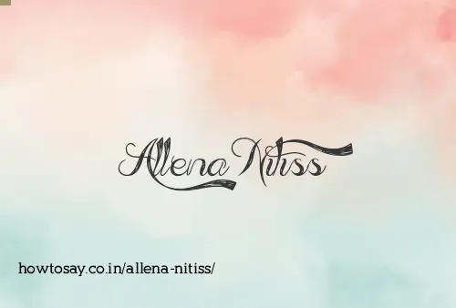 Allena Nitiss