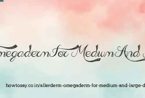 Allerderm Omegaderm For Medium And Large Dogs