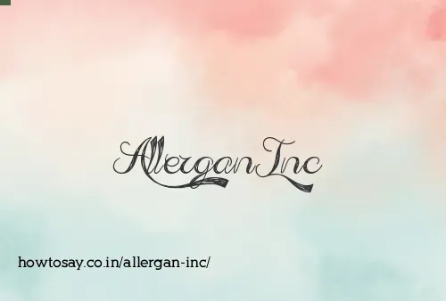 Allergan Inc