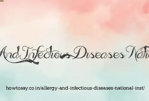 Allergy And Infectious Diseases National Inst