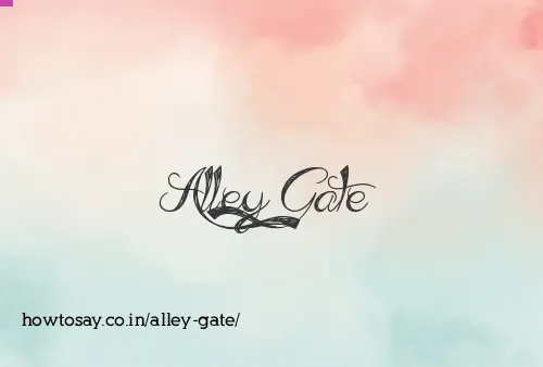 Alley Gate