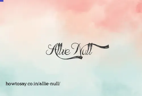 Allie Null