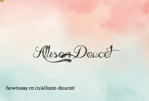 Allison Doucet