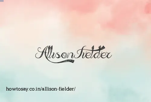 Allison Fielder