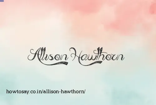 Allison Hawthorn