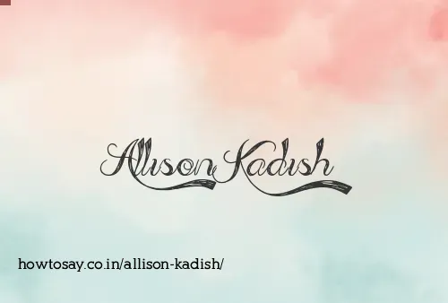 Allison Kadish