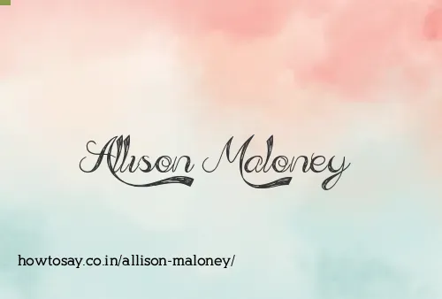 Allison Maloney