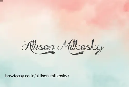 Allison Milkosky