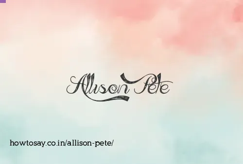 Allison Pete