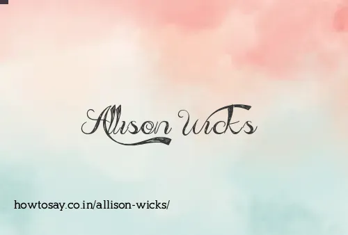 Allison Wicks