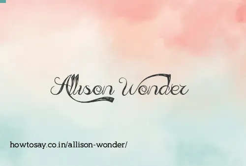 Allison Wonder