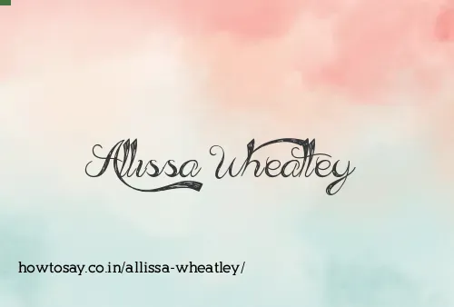 Allissa Wheatley