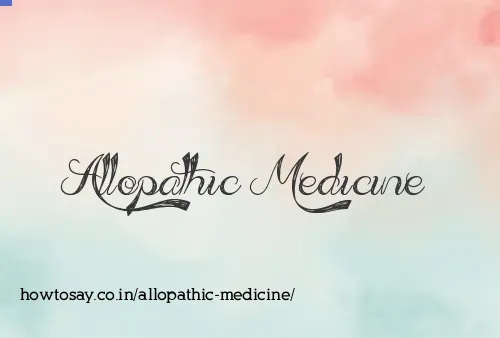 Allopathic Medicine
