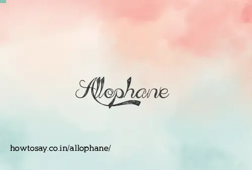 Allophane